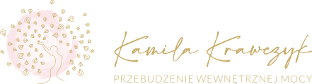 Kamila Krawczyk Przebudzenie Wewnętrznej Mocy